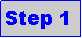 Text Box: Step 1