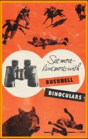 1952 Bushnell binoculars catalog.
1952 Bushnell binoculars catalogue.
1952 Bushnell FernglasKatalog.
1952 Bushnell jumelles catalogue.
1952 Buschnell catalogo binocoli.
1952 Bushnell catalogo de binoculares.
1952 Bushnell catalogo de prismaticos.
1952 Bushnell katalog med kikkert.
1952 Bushnell katalog over kikare.
1952 Bushnell verrekijker catalogus.
1952 Bushnell catalog binocluri.
1952 Bushnell durbun katalogu.
1952 Bushnell katalog dalekohledu.
1952 Bushnell kiikarlen luettelo.
1952 Bushnell tavcso katalogus.
1952 Bushnell katalog lornetek.
1952 Bushnell katalogu i dylbive.
1952 Bushnell danh muc ong nhom.