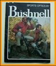 1973 Bushnell Binoculars catalog.
1973 Bushnell binoculars catalogue.
1973 Bushnell jumelles catalogue.
1973 Bushnell fernglaskatalog.
1973 Bushnell catalogo binocoli.
1973 Bushnell catalogo de binoculares.
1973 Bushnell catalogo de prismaticos.
1973 Bushnell katalog med kikkert.
1973 Bushnell over kikare.
1973 Bushnell verrekijker catalogus.
1973 Bushnell catalog binocluri.
1973 Bushnell durbun katalogu.
1973 Bushnell dalekohledu.
1973 Bushnell kiikarlen luettelo.
1973 Bushnell katalog lornetek.
1973 Bushnell katalogu i dylbive.
